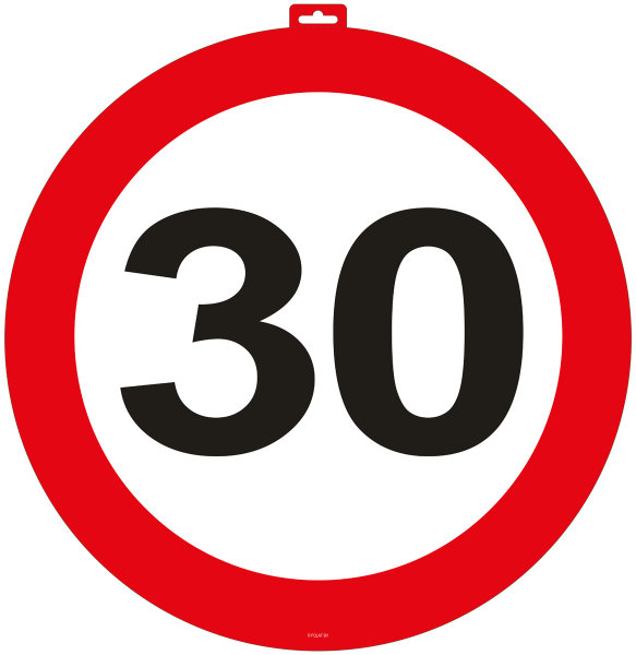 Folat 30. Geburtstag Türschild Verkehrsschild - 47cm