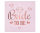 Party Servietten 33 x 33 cm 20 Stück "Bride to be" pink